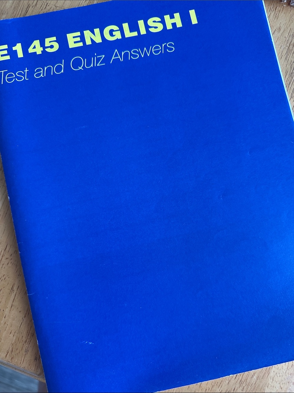 E145 English I Test and Quiz Answers - Blue Workbook